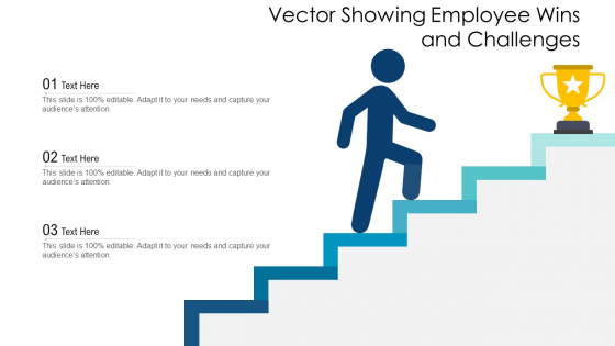 Vector Showing Employee Wins And Challenges Ppt PowerPoint Presentation File Structure PDF Vector Showing Employee Wins And Challenges Ppt PowerPoint Presentation File Structure PDF