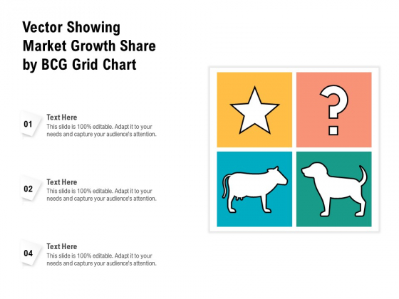 Vector Showing Market Growth Share By BCG Grid Chart Ppt PowerPoint Presentation Gallery Graphic Images PDF Vector Showing Market Growth Share By BCG Grid Chart Ppt PowerPoint Presentation Gallery Graphic Images PDF