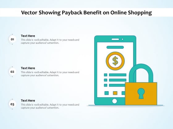 Vector Showing Payback Benefit On Online Shopping Ppt PowerPoint Presentation Model Examples PDF Vector Showing Payback Benefit On Online Shopping Ppt PowerPoint Presentation Model Examples PDF