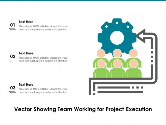 Vector Showing Team Working For Project Execution Ppt PowerPoint Presentation Ideas Visuals PDF