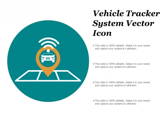 Vehicle Tracker System Vector Icon Ppt PowerPoint Presentation Infographics Infographic Template Vehicle Tracker System Vector Icon Ppt PowerPoint Presentation Infographics Infographic Template