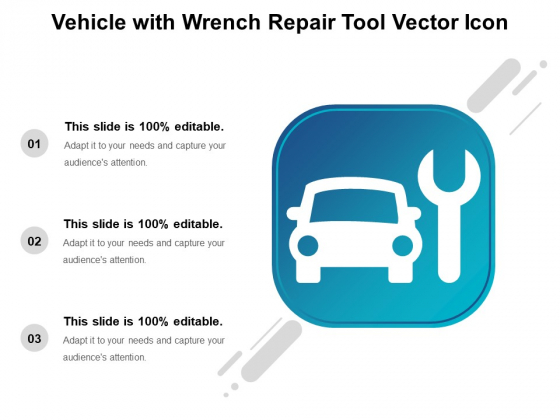 Vehicle With Wrench Repair Tool Vector Icon Ppt PowerPoint Presentation Summary Inspiration PDF