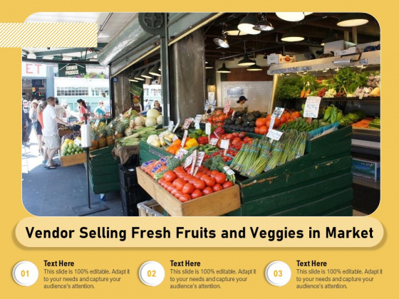 Vendor Selling Fresh Fruits And Veggies In Market Ppt PowerPoint Presentation File Vector PDF Vendor Selling Fresh Fruits And Veggies In Market Ppt PowerPoint Presentation File Vector PDF