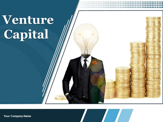 Venture Capital Ppt PowerPoint Presentation Complete Deck With Slides Venture Capital Ppt PowerPoint Presentation Complete Deck With Slides