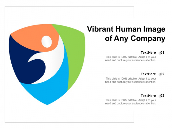 Vibrant Human Image Of Any Company Ppt PowerPoint Presentation Icon Design Ideas PDF Vibrant Human Image Of Any Company Ppt PowerPoint Presentation Icon Design Ideas PDF