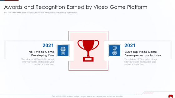 Virtual Adventure Gaming Investor Elevator Pitch Deck Awards And Recognition Earned By Video Sample PDF Virtual Adventure Gaming Investor Elevator Pitch Deck Awards And Recognition Earned By Video Sample PDF