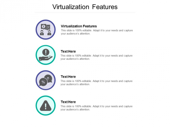 Virtualization Features Ppt PowerPoint Presentation Portfolio Show Cpb Virtualization Features Ppt PowerPoint Presentation Portfolio Show Cpb