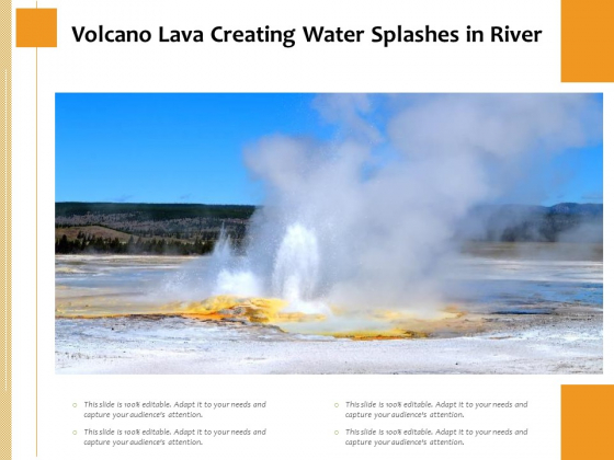 Volcano Lava Creating Water Splashes In River Ppt PowerPoint Presentation Portfolio Model PDF Volcano Lava Creating Water Splashes In River Ppt PowerPoint Presentation Portfolio Model PDF