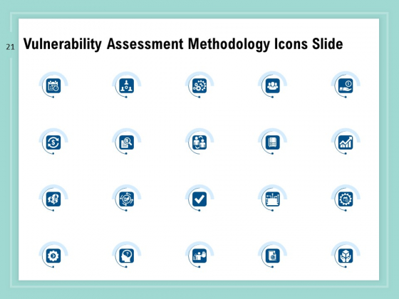 Vulnerability_Assessment_Methodology_Ppt_PowerPoint_Presentation_Complete_Deck_With_Slides_Slide_21