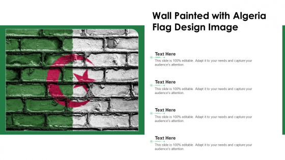 Wall Painted With Algeria Flag Design Image Ppt PowerPoint Presentation File Topics PDF