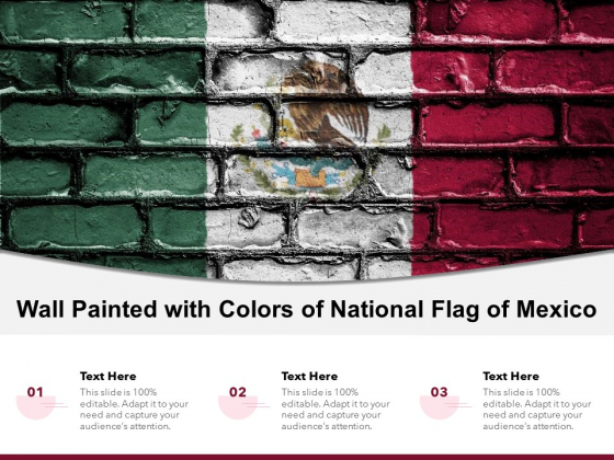 Wall Painted With Colors Of National Flag Of Mexico Ppt PowerPoint Presentation Portfolio Ideas PDF Wall Painted With Colors Of National Flag Of Mexico Ppt PowerPoint Presentation Portfolio Ideas PDF