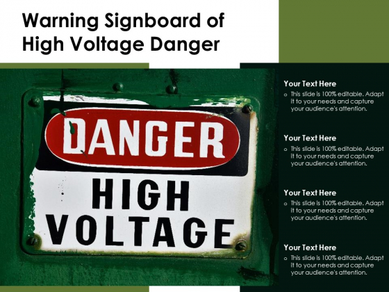 Warning Signboard Of High Voltage Danger Ppt PowerPoint Presentation Infographic Template Slide Portrait PDF