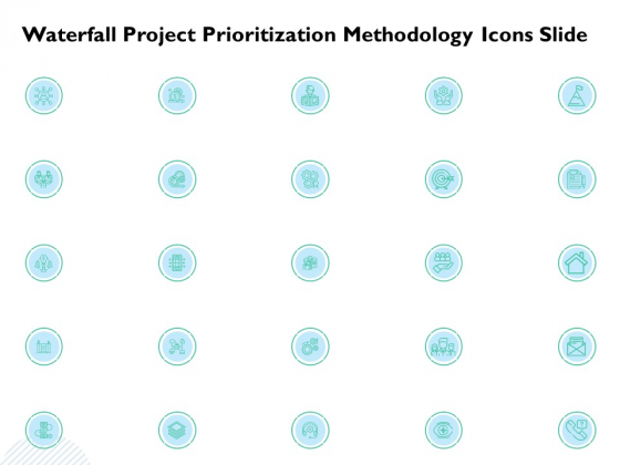 Waterfall Project Prioritization Methodology Icons Slide Ppt Portfolio Picture PDF