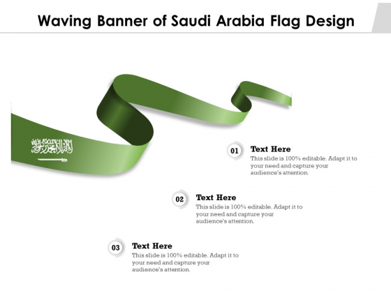 Waving Banner Of Saudi Arabia Flag Design Ppt PowerPoint Presentation Infographics Picture PDF