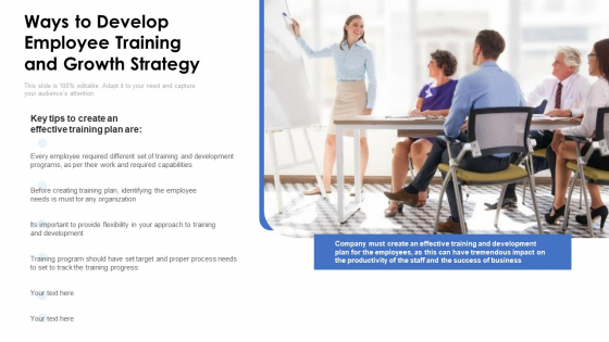 Ways To Develop Employee Training And Growth Strategy Ppt PowerPoint Presentation Gallery Diagrams PDF Ways To Develop Employee Training And Growth Strategy Ppt PowerPoint Presentation Gallery Diagrams PDF