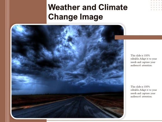 Weather And Climate Change Image Ppt PowerPoint Presentation Model Objects PDF