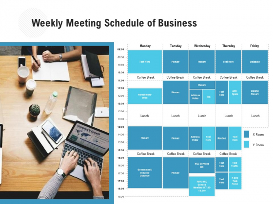 Weekly Meeting Schedule Of Business Ppt PowerPoint Presentation Icon Infographics PDF