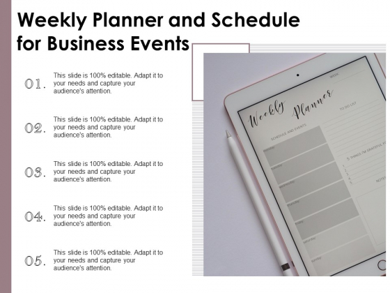 Weekly Planner And Schedule For Business Events Ppt PowerPoint Presentation Graphics PDF