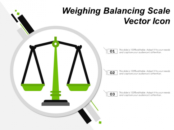 Weighing Balancing Scale Vector Icon Ppt PowerPoint Presentation Ideas Slides PDF