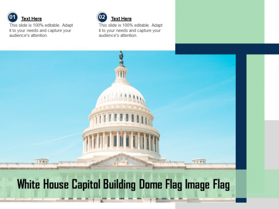 White House Capitol Building Dome Flag Image Ppt PowerPoint Presentation Ideas Clipart Images PDF White House Capitol Building Dome Flag Image Ppt PowerPoint Presentation Ideas Clipart Images PDF
