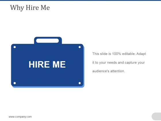 Why Hire Me Ppt PowerPoint Presentation File Skills