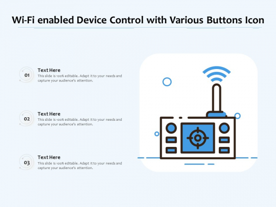 Wi Fi Enabled Device Control With Various Buttons Icon Ppt PowerPoint Presentation Gallery Slideshow PDF Wi Fi Enabled Device Control With Various Buttons Icon Ppt PowerPoint Presentation Gallery Slideshow PDF