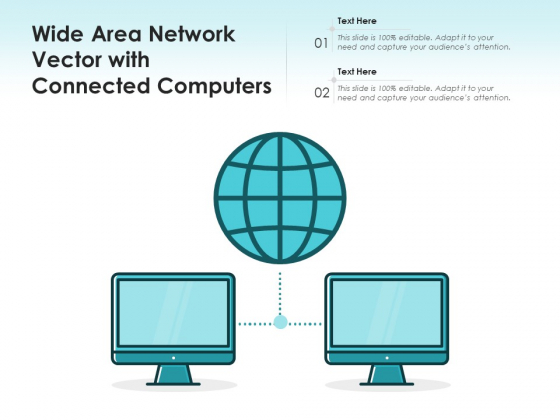 Wide Area Network Vector With Connected Computers Ppt PowerPoint Presentation Inspiration Icon PDF Wide Area Network Vector With Connected Computers Ppt PowerPoint Presentation Inspiration Icon PDF