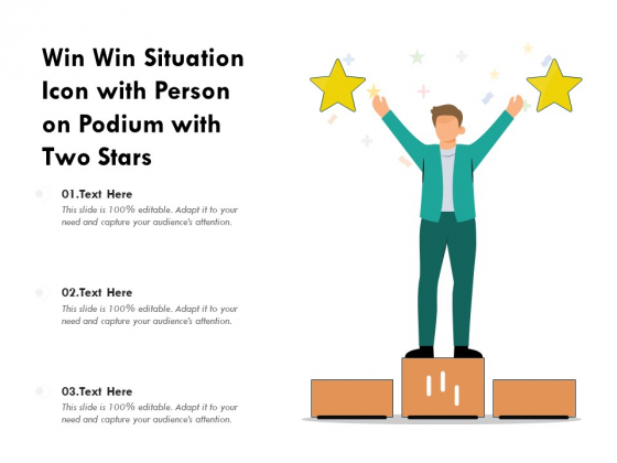 Win Win Situation Icon With Person On Podium With Two Stars Ppt PowerPoint Presentation Infographics Slide PDF