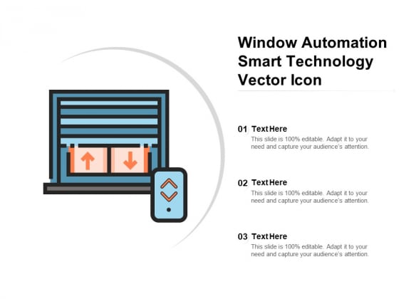 Window Automation Smart Technology Vector Icon Ppt PowerPoint Presentation Portfolio Influencers PDF
