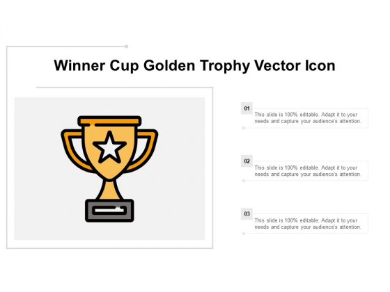 Winner Cup Golden Trophy Vector Icon Ppt Powerpoint Presentation Summary Professional
