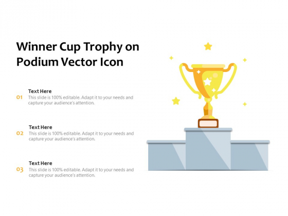 Winner Cup Trophy On Podium Vector Icon Ppt PowerPoint Presentation Icon Model PDF