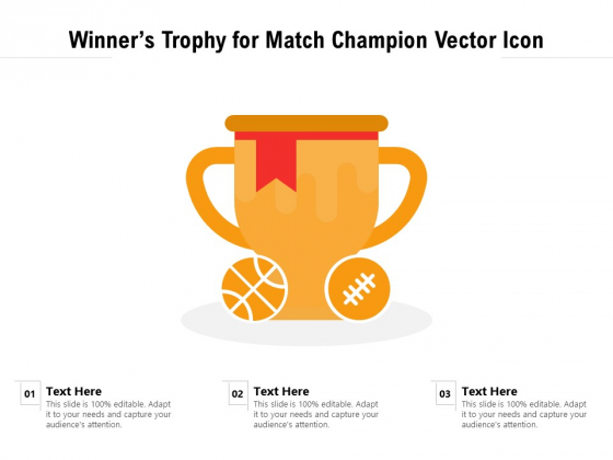 Winners Trophy For Match Champion Vector Icon Ppt PowerPoint Presentation File Background PDF