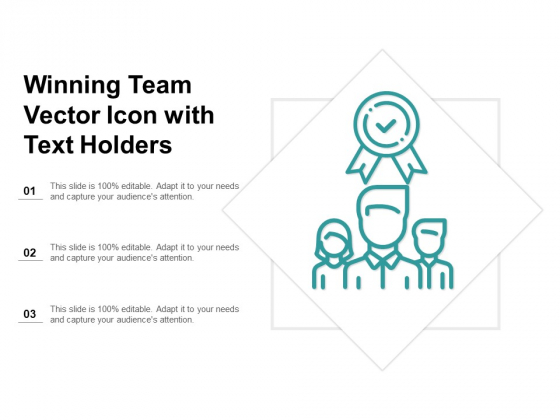 Winning Team Vector Icon With Text Holders Ppt PowerPoint Presentation Infographic Template Winning Team Vector Icon With Text Holders Ppt PowerPoint Presentation Infographic Template