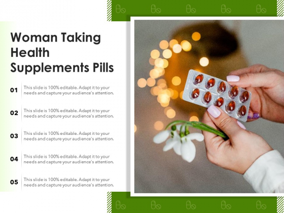 Woman Taking Health Supplements Pills Ppt PowerPoint Presentation Professional Graphics Tutorials PDF Woman Taking Health Supplements Pills Ppt PowerPoint Presentation Professional Graphics Tutorials PDF