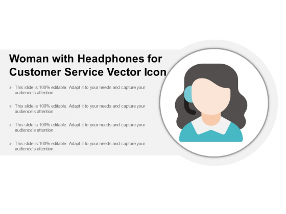Woman With Headphones For Customer Service Vector Icon Ppt Powerpoint Presentation Ideas Vector