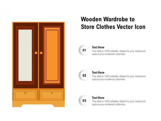 Wooden Wardrobe To Store Clothes Vector Icon Ppt PowerPoint Presentation Gallery Guidelines PDF Wooden Wardrobe To Store Clothes Vector Icon Ppt PowerPoint Presentation Gallery Guidelines PDF