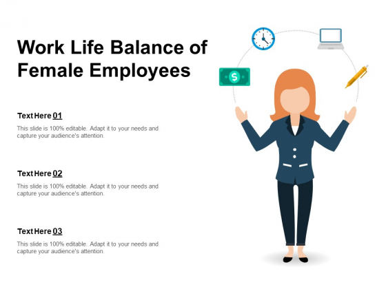 Work Life Balance Of Female Employees Ppt PowerPoint Presentation File Example Topics PDF