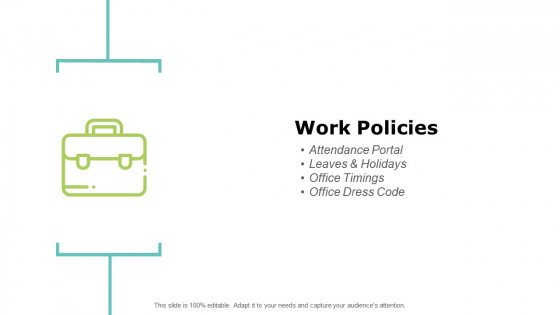 Work Policies Marketing Ppt PowerPoint Presentation Professional Examples