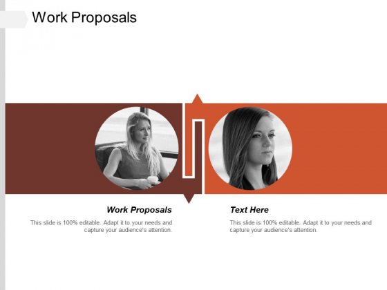 Work Proposals Ppt PowerPoint Presentation Icon Show Cpb