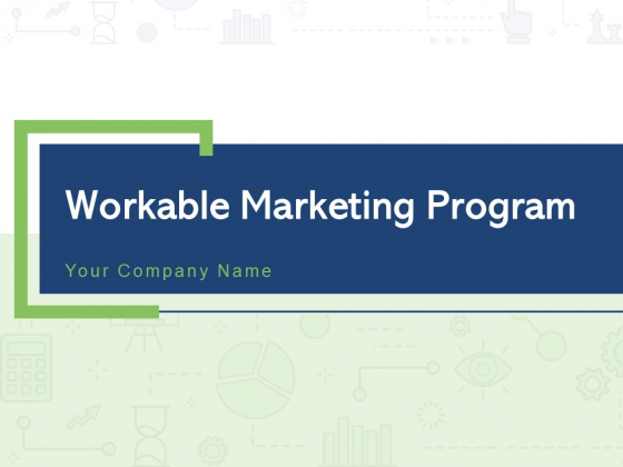 Workable Marketing Program Detailed Planning Sales Action Plan Brand Development Ppt PowerPoint Presentation Complete Deck Workable Marketing Program Detailed Planning Sales Action Plan Brand Development Ppt PowerPoint Presentation Complete Deck