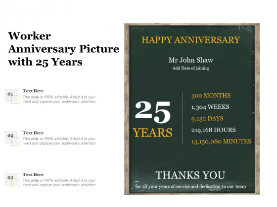 Worker Anniversary Picture With 25 Years Ppt PowerPoint Presentation Gallery Introduction PDF