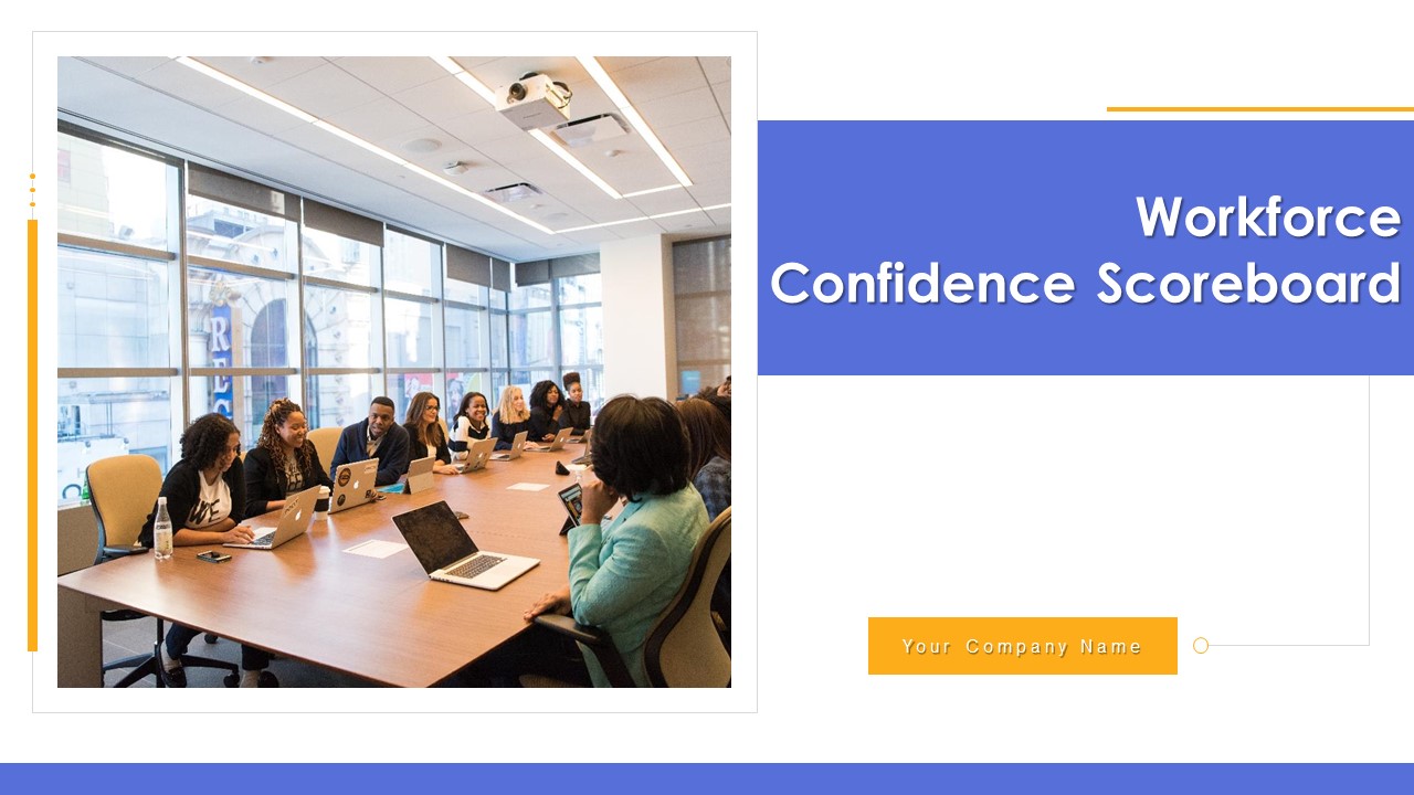 Workforce Confidence Scoreboard Ppt PowerPoint Presentation Complete With Slides