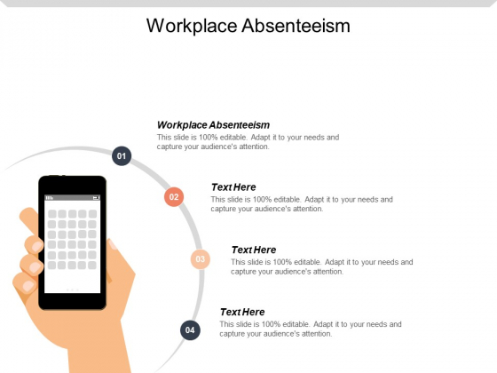 Workplace Absenteeism Ppt PowerPoint Presentation Slides Outfit Cpb Workplace Absenteeism Ppt PowerPoint Presentation Slides Outfit Cpb