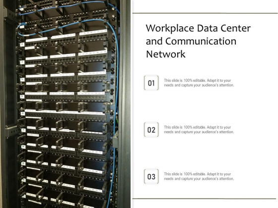 Workplace Data Center And Communication Network Ppt PowerPoint Presentation Layouts Graphics Template PDF Workplace Data Center And Communication Network Ppt PowerPoint Presentation Layouts Graphics Template PDF