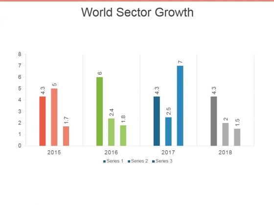 World Sector Growth Ppt PowerPoint Presentation Infographics Objects World Sector Growth Ppt PowerPoint Presentation Infographics Objects