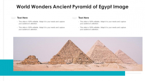 World Wonders Ancient Pyramid Of Egypt Image Ppt PowerPoint Presentation File Background Designs PDF