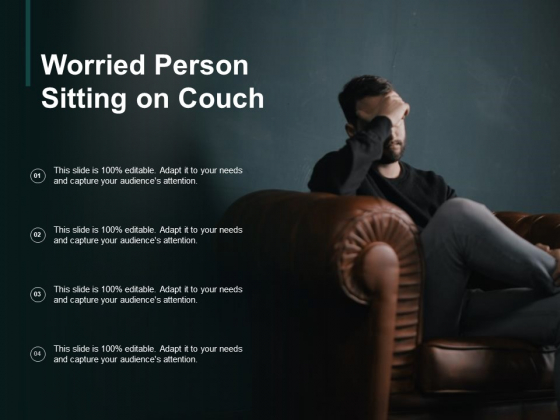 Worried Person Sitting On Couch Ppt PowerPoint Presentation Professional Demonstration