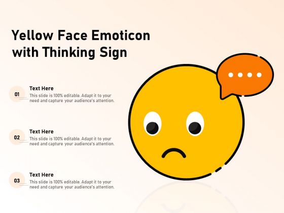Yellow Face Emoticon With Thinking Sign Ppt PowerPoint Presentation Gallery Introduction PDF