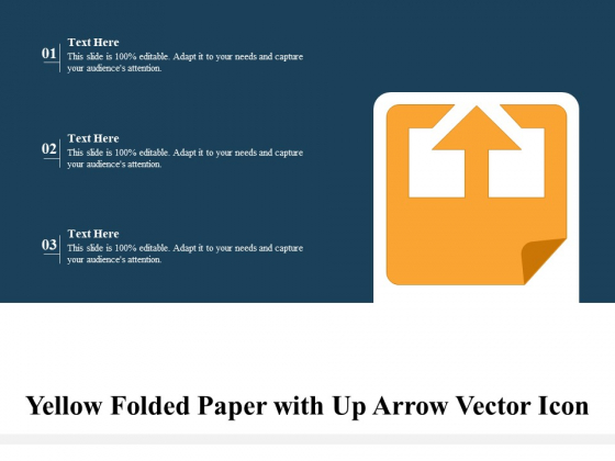 Yellow Folded Paper With Up Arrow Vector Icon Ppt PowerPoint Presentation Styles Themes PDF