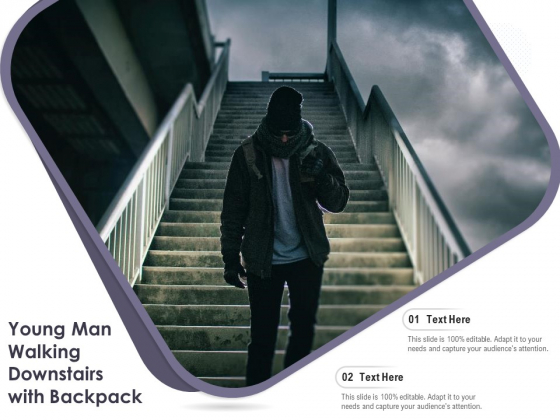 Young Man Walking Downstairs With Backpack Ppt PowerPoint Presentation File Format Ideas PDF